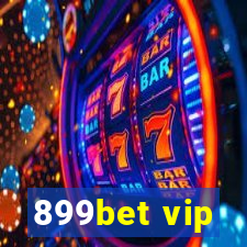 899bet vip